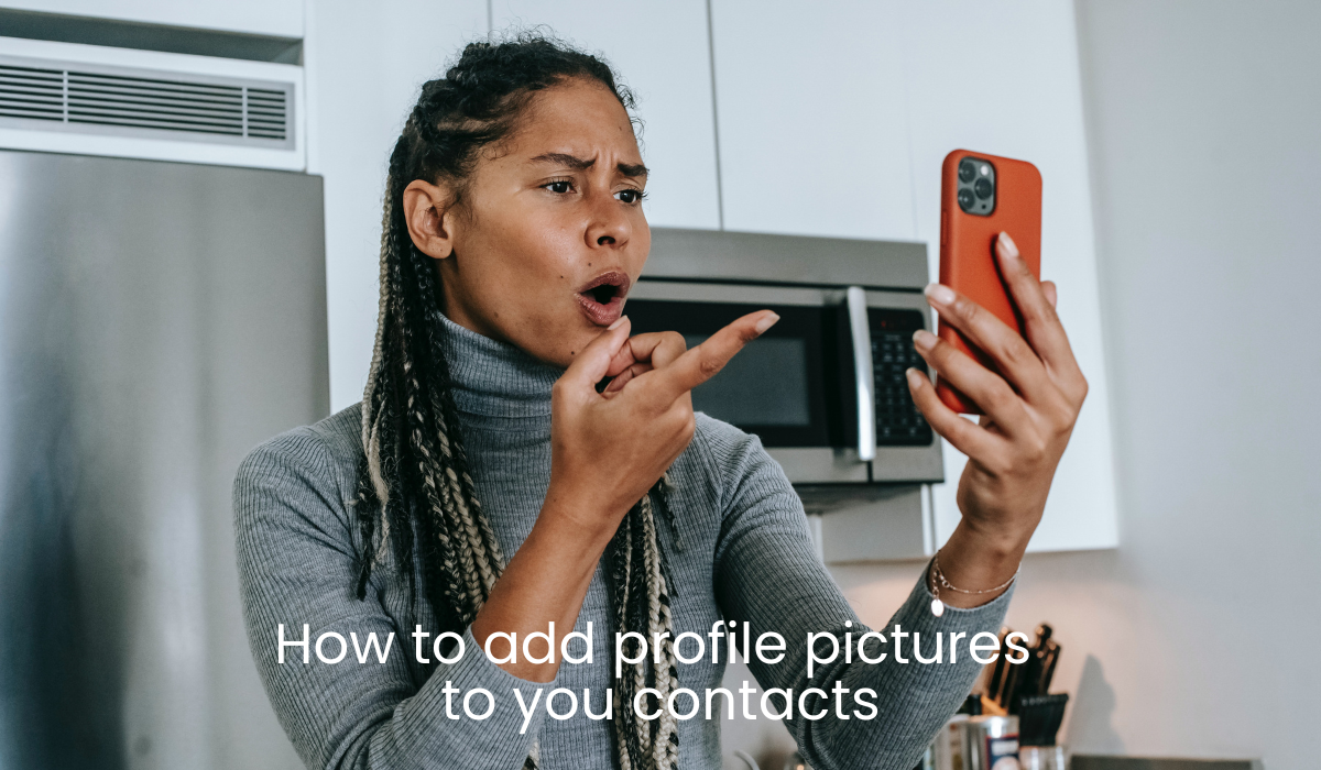 How to add profile pictures to your contacts